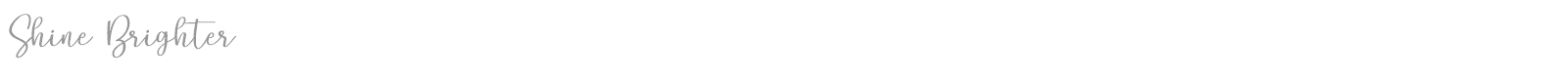 Shine Brighter font preview